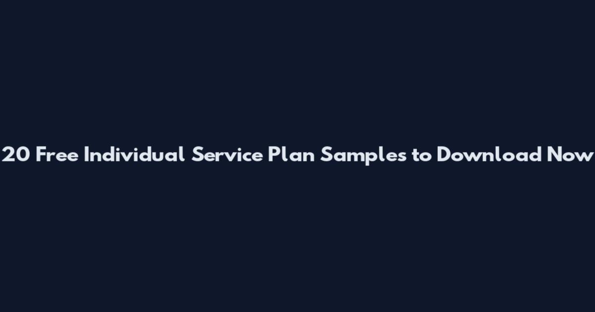 20 Free Individual Service Plan Samples to Download Now