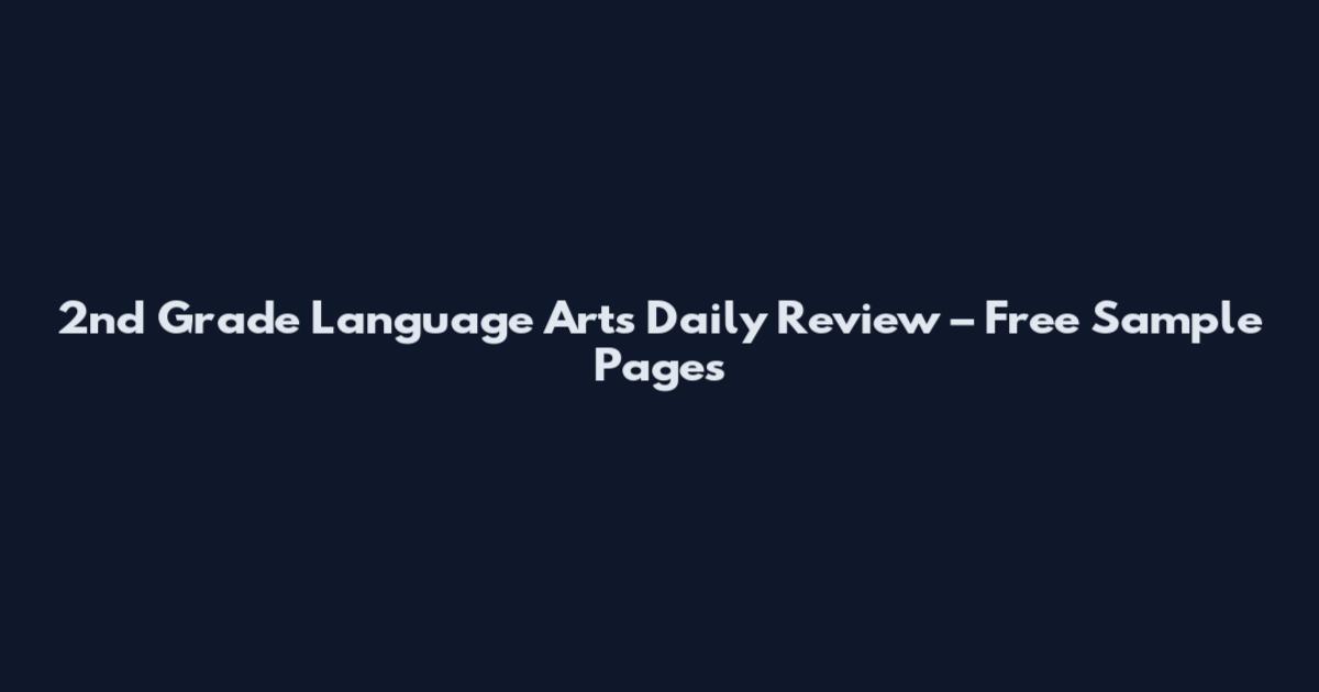 2nd Grade Language Arts Daily Review – Free Sample Pages