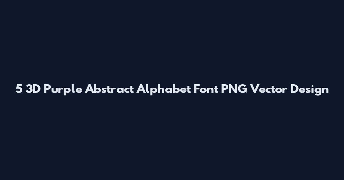 5 3D Purple Abstract Alphabet Font PNG Vector Design