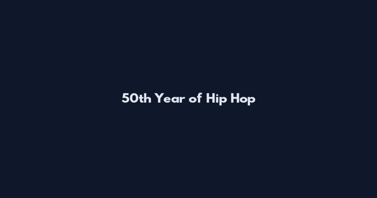 50th Year of Hip Hop
