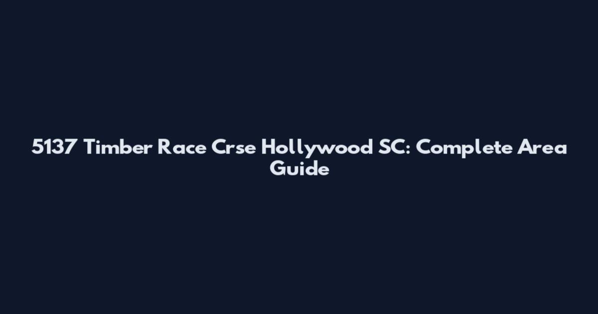 5137 Timber Race Crse Hollywood SC: Complete Area Guide