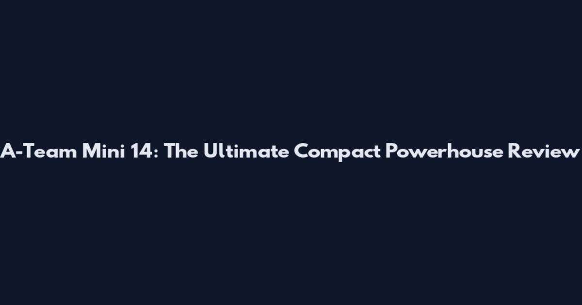 A-Team Mini 14: The Ultimate Compact Powerhouse Review