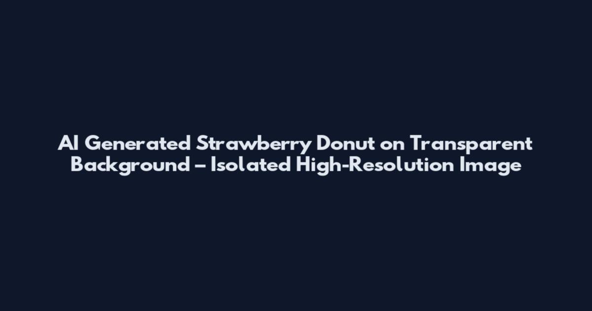 AI Generated Strawberry Donut on Transparent Background – Isolated High-Resolution Image
