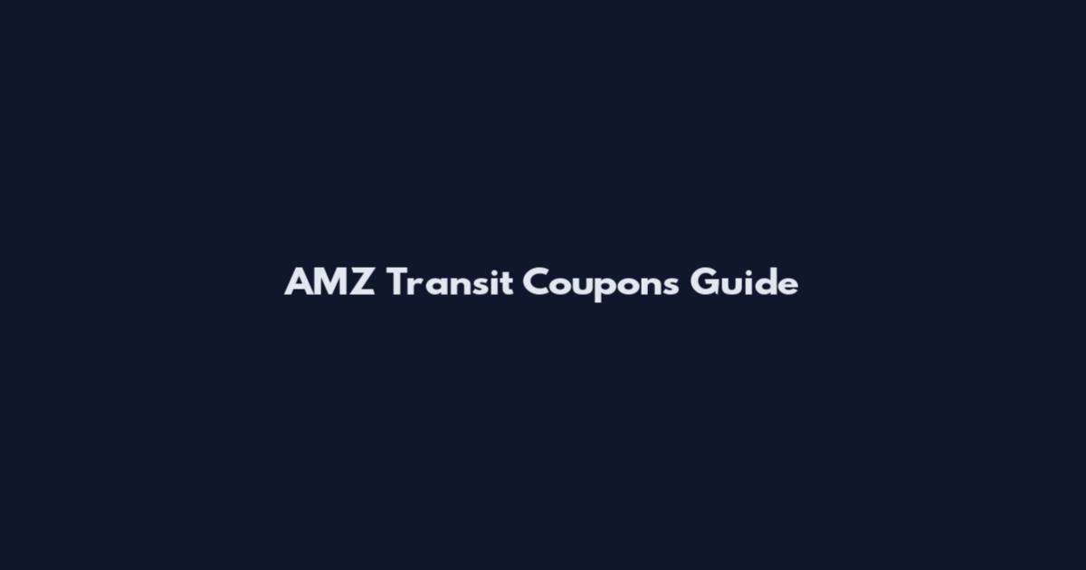 AMZ Transit Coupons Guide