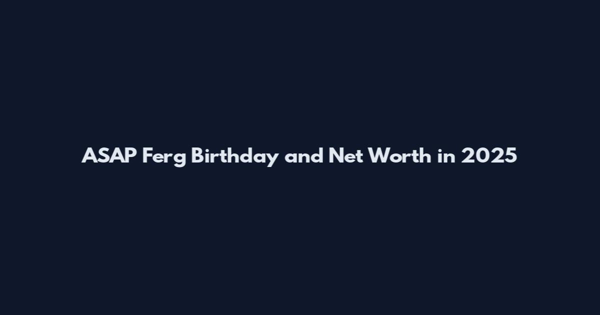 ASAP Ferg Birthday and Net Worth in 2025