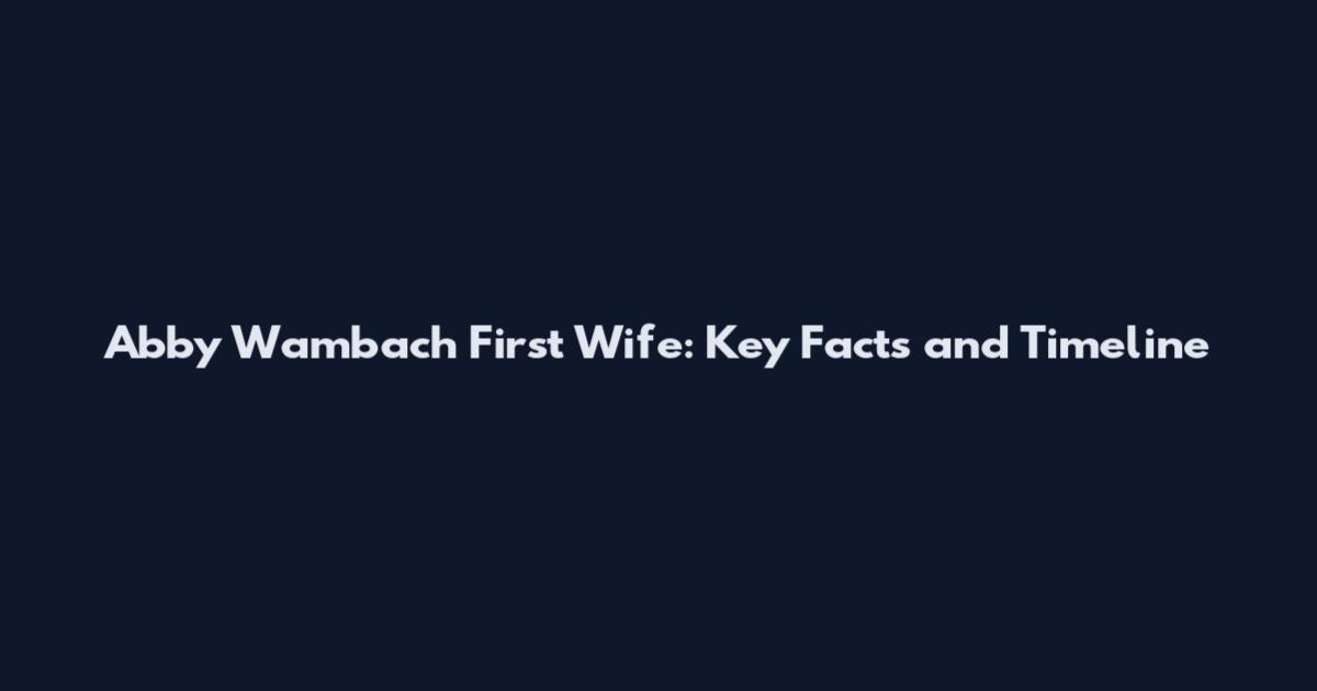 Abby Wambach First Wife: Key Facts and Timeline