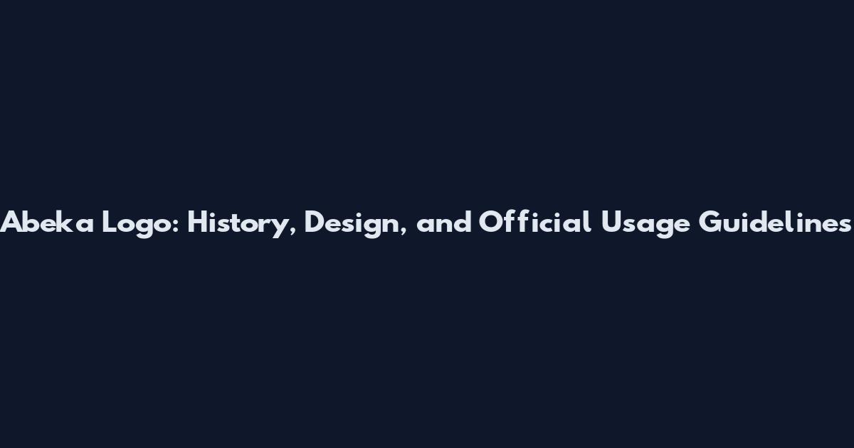 Abeka Logo: History, Design, and Official Usage Guidelines