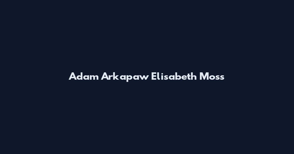 Adam Arkapaw Elisabeth Moss