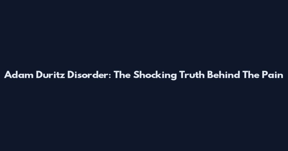 Adam Duritz Disorder: The Shocking Truth Behind The Pain
