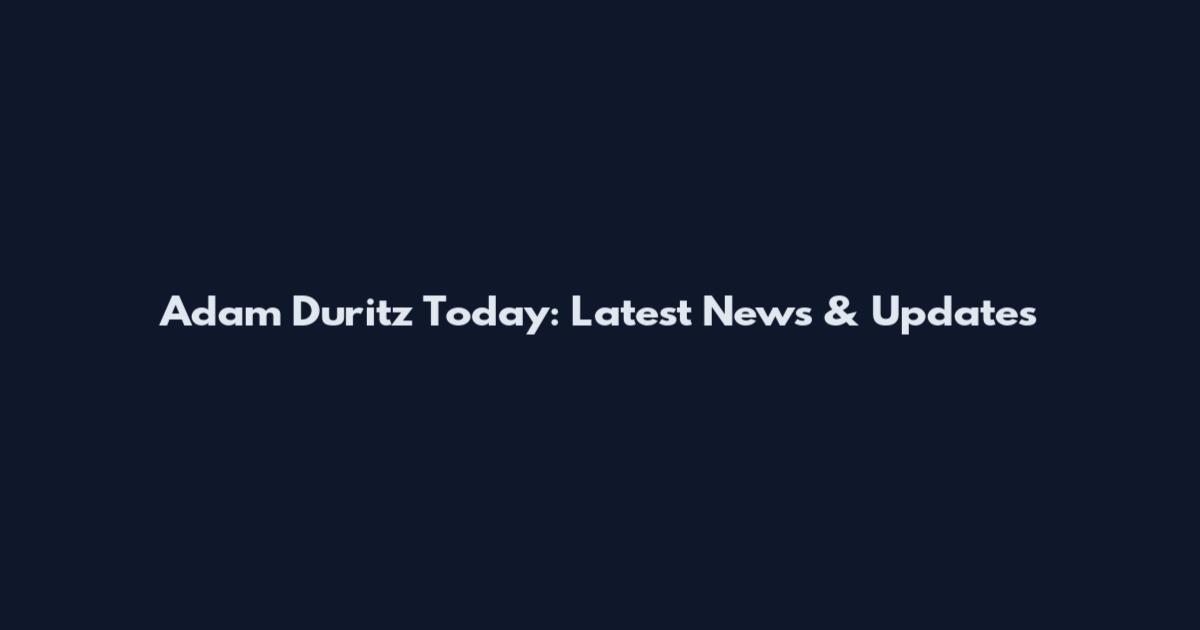 Adam Duritz Today: Latest News & Updates