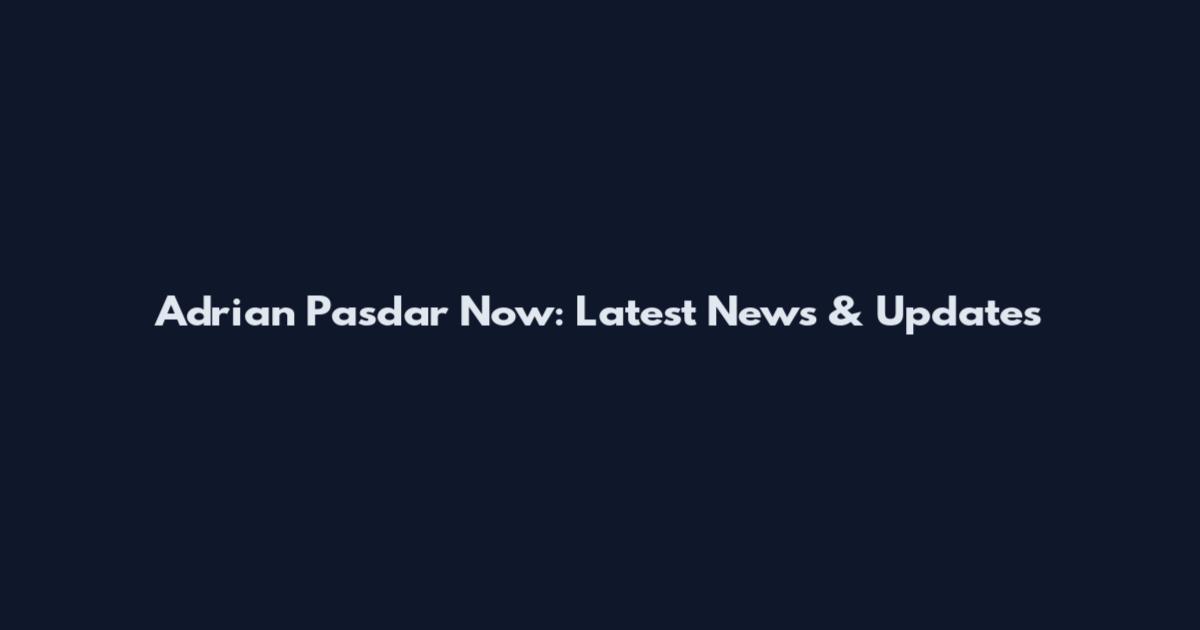 Adrian Pasdar Now: Latest News & Updates