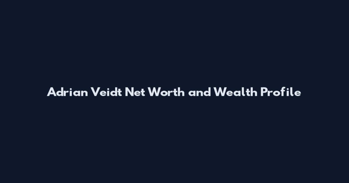Adrian Veidt Net Worth and Wealth Profile