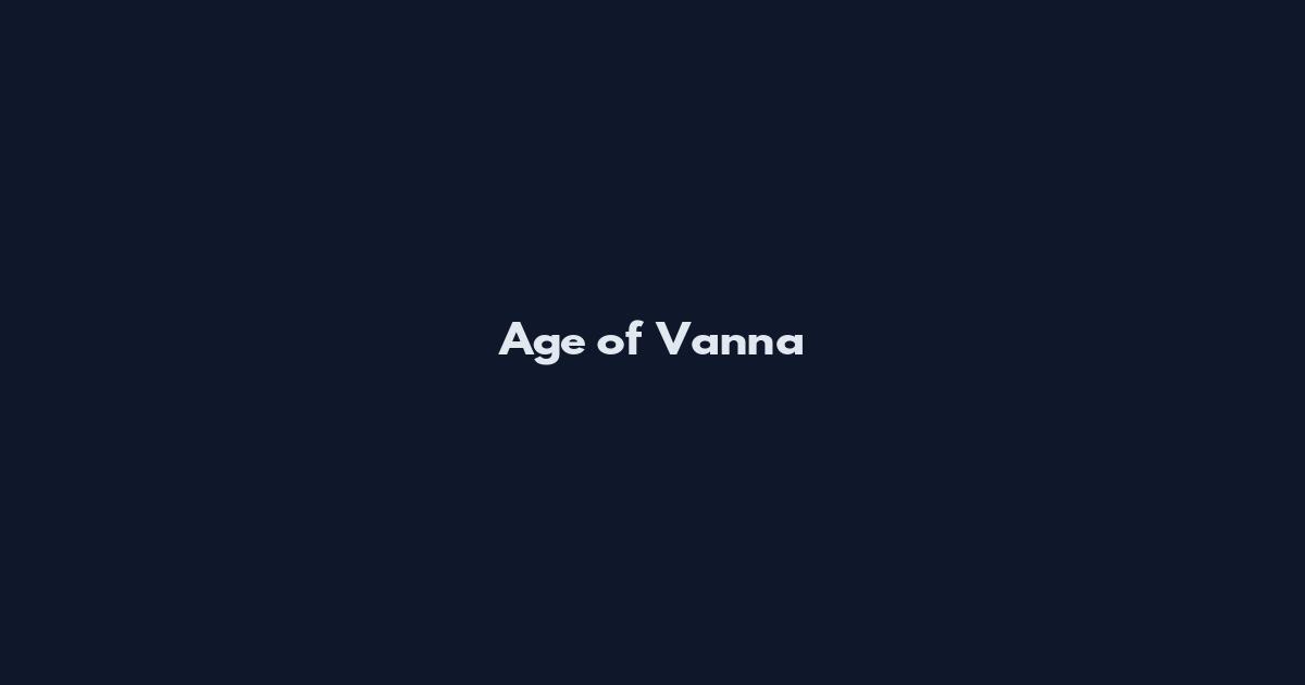 Age of Vanna
