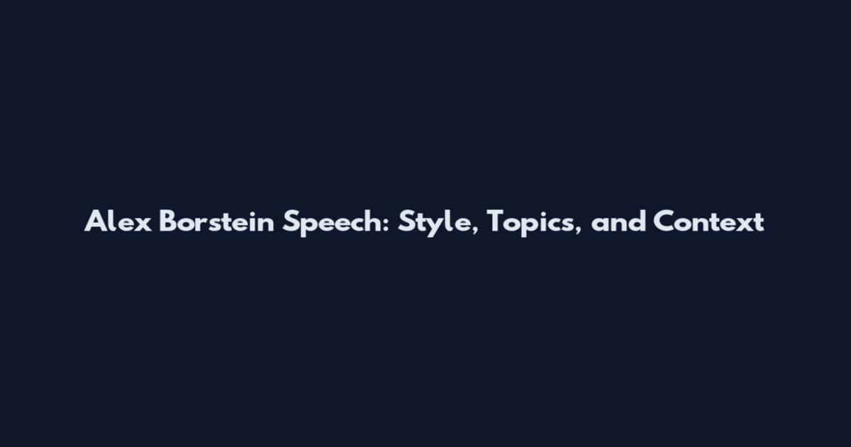 Alex Borstein Speech: Style, Topics, and Context