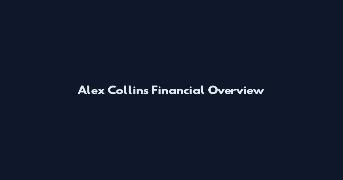 Alex Collins Financial Overview