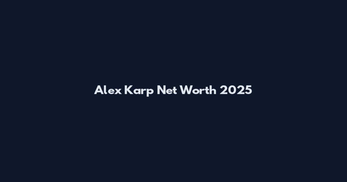 Alex Karp Net Worth 2025
