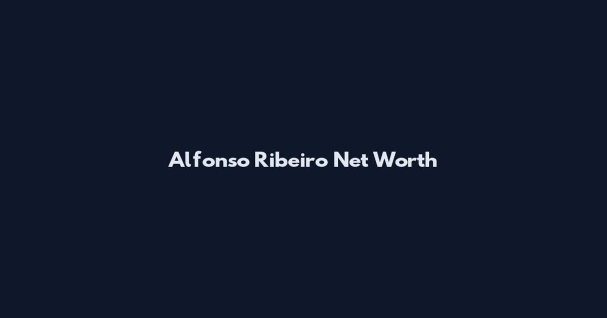 Alfonso Ribeiro Net Worth