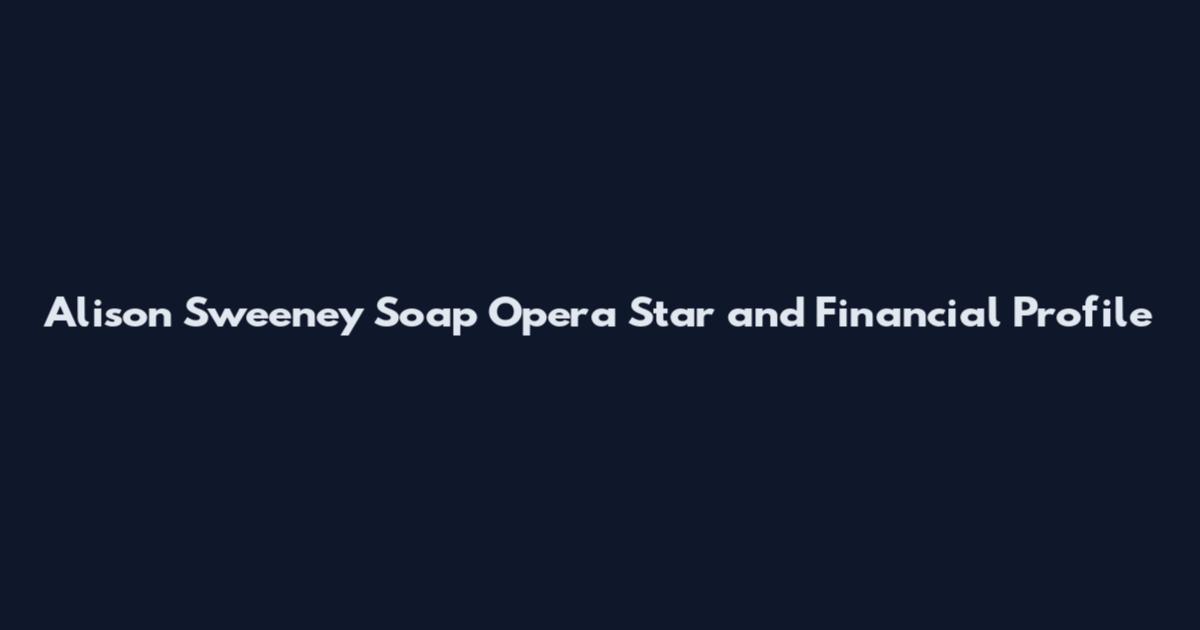 Alison Sweeney Soap Opera Star and Financial Profile
