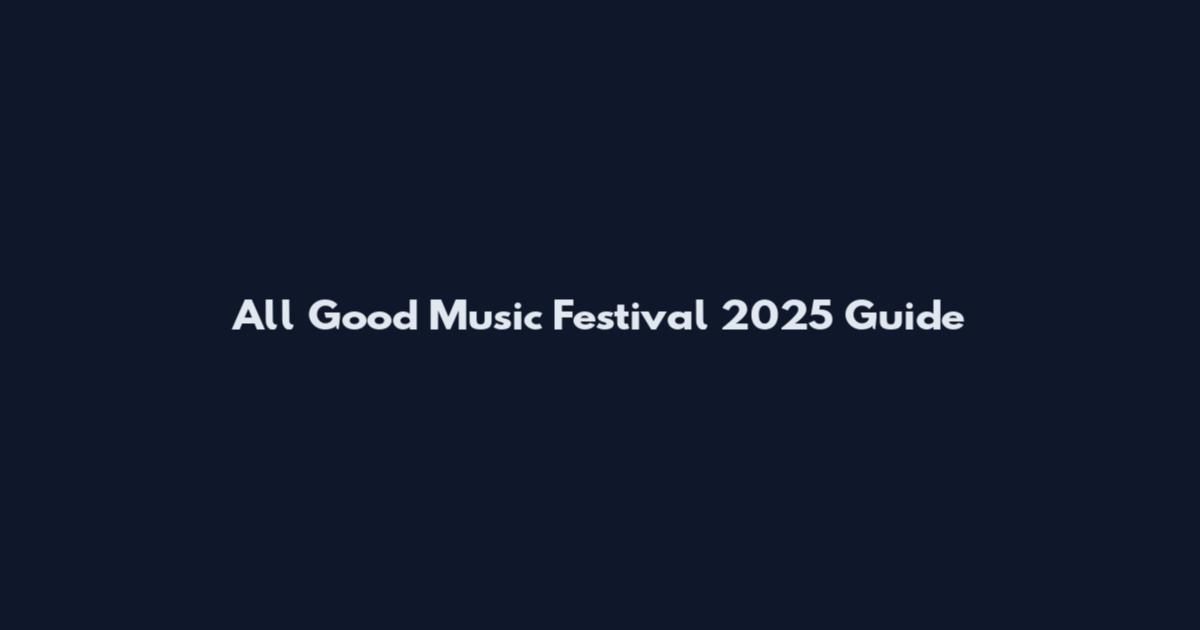 All Good Music Festival 2025 Guide