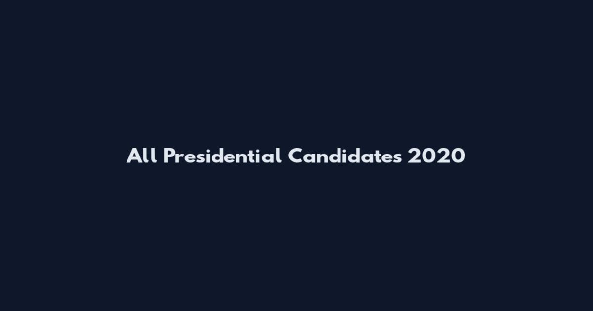 All Presidential Candidates 2020