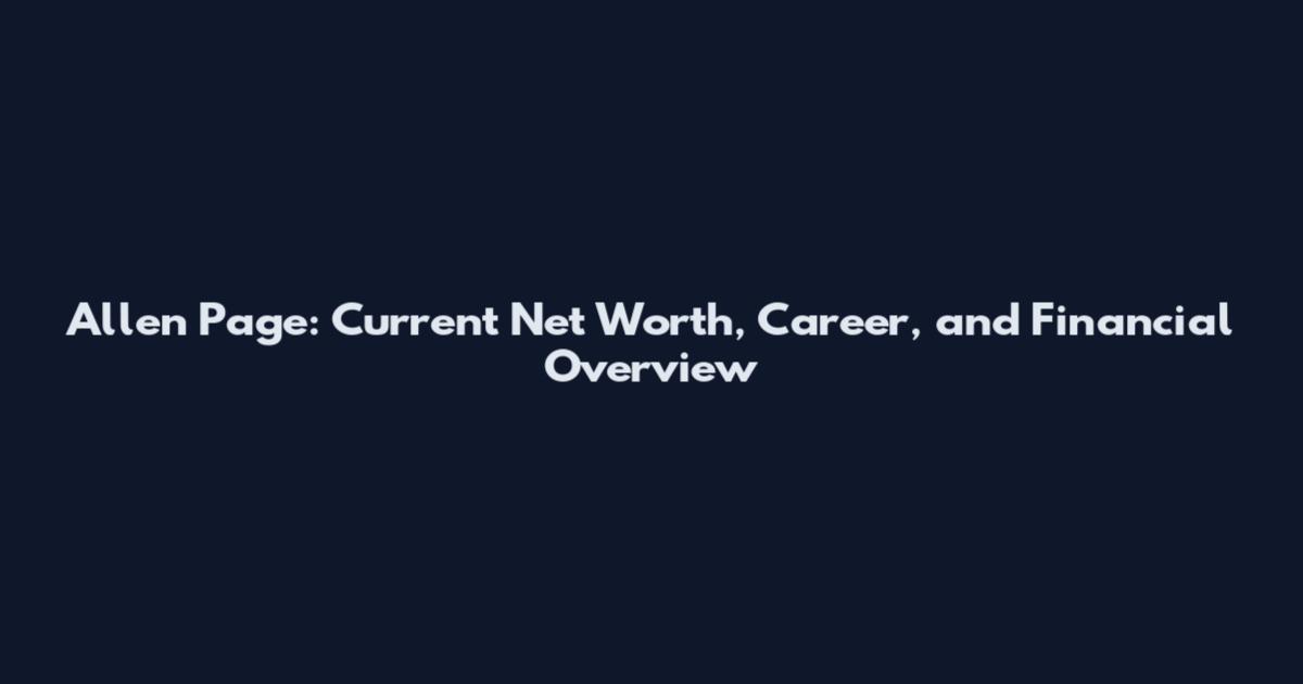 Allen Page: Current Net Worth, Career, and Financial Overview
