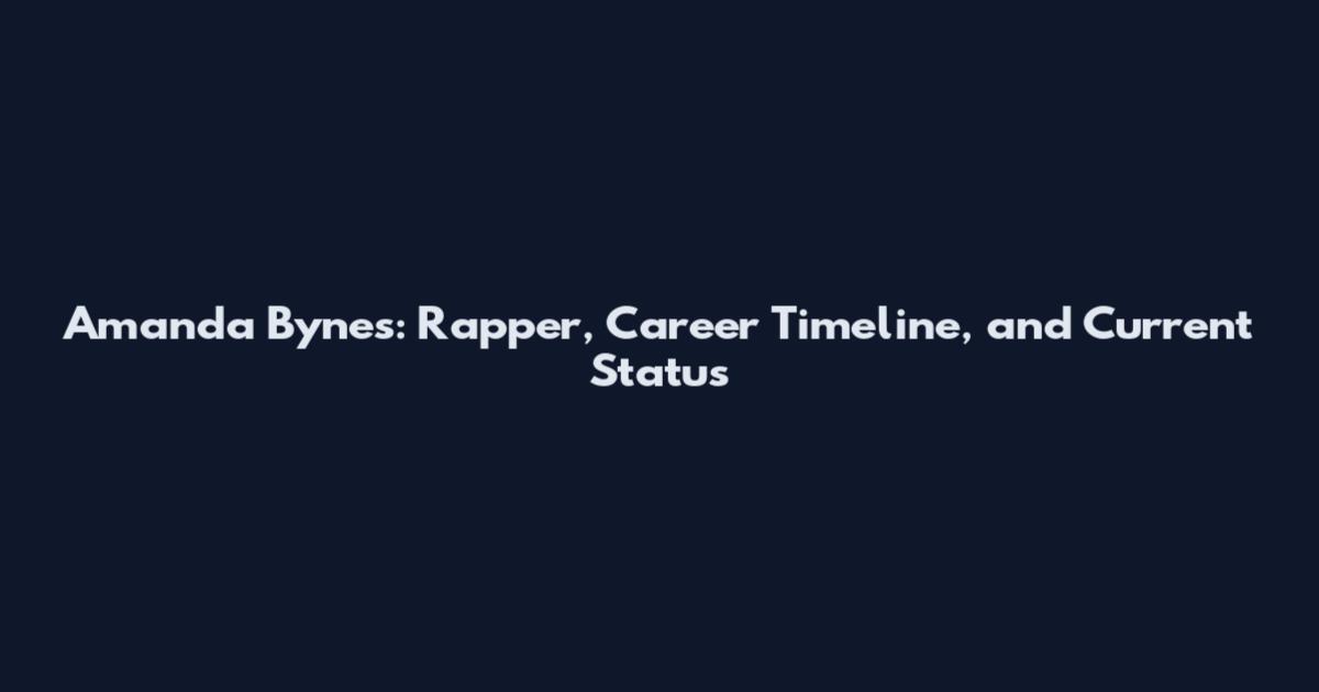 Amanda Bynes: Rapper, Career Timeline, and Current Status