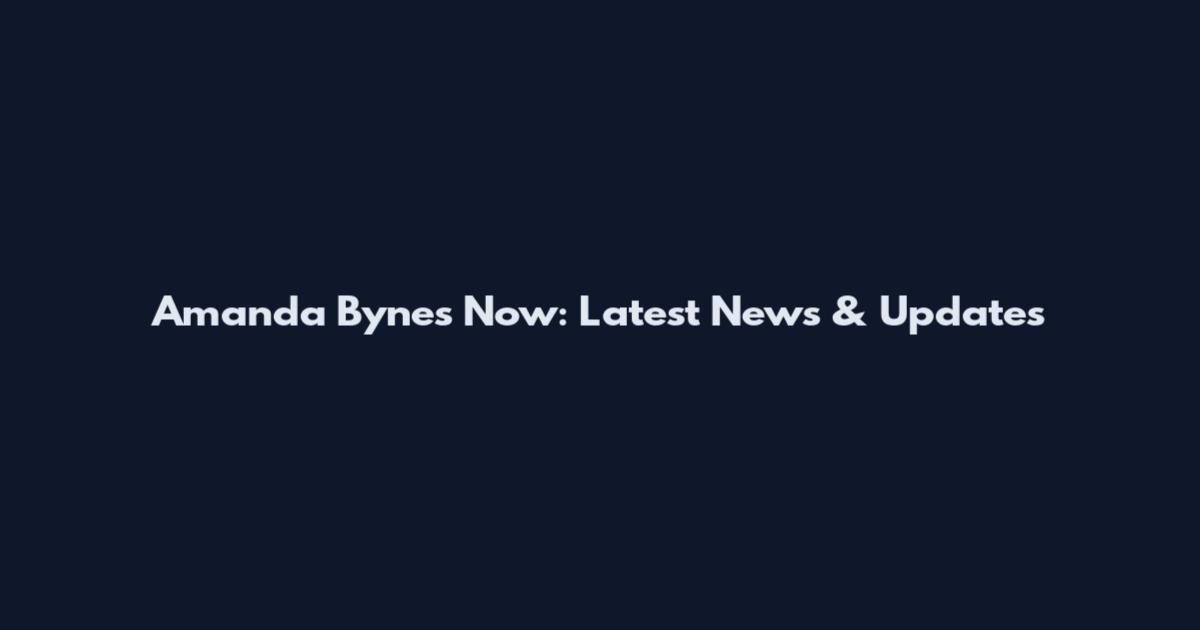 Amanda Bynes Now: Latest News & Updates