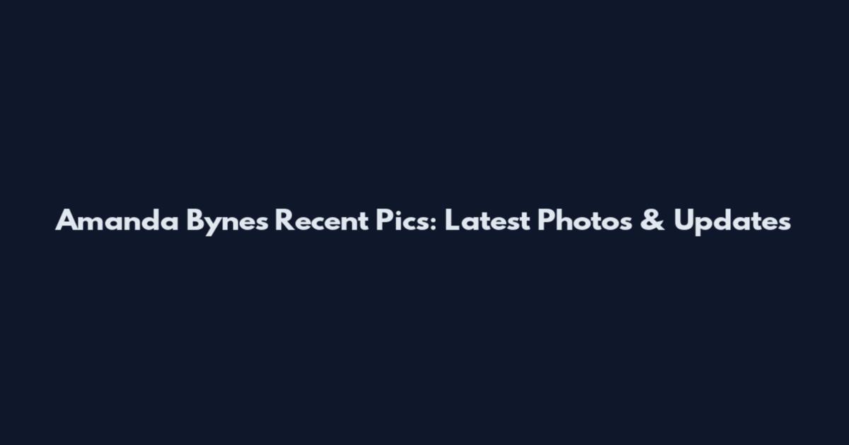 Amanda Bynes Recent Pics: Latest Photos & Updates