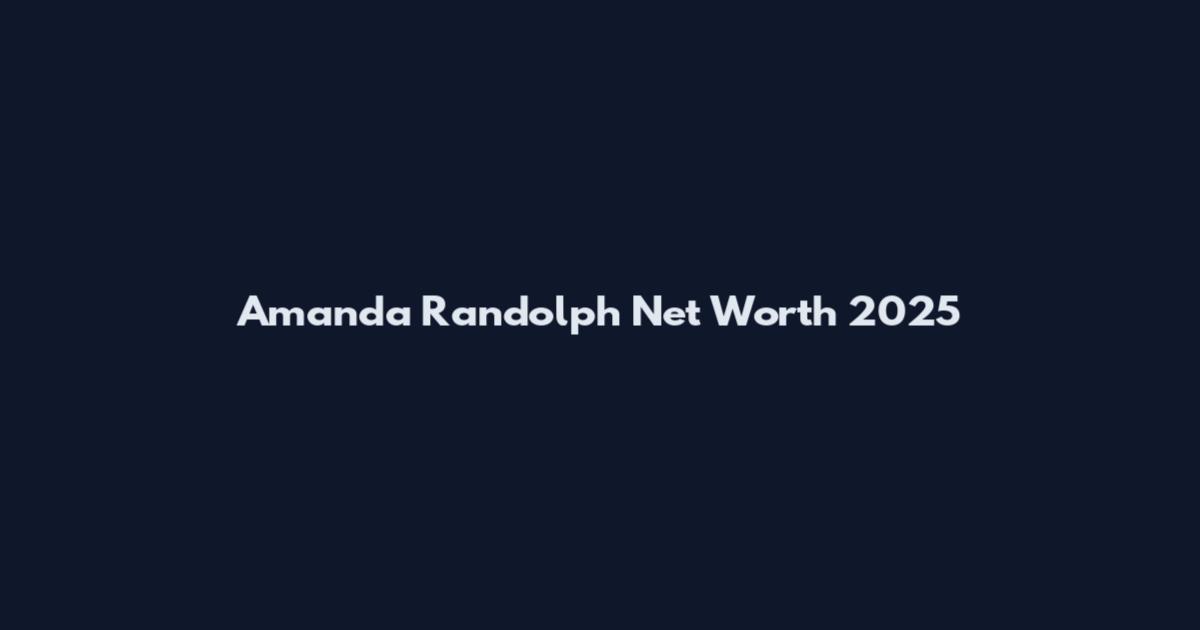 Amanda Randolph Net Worth 2025