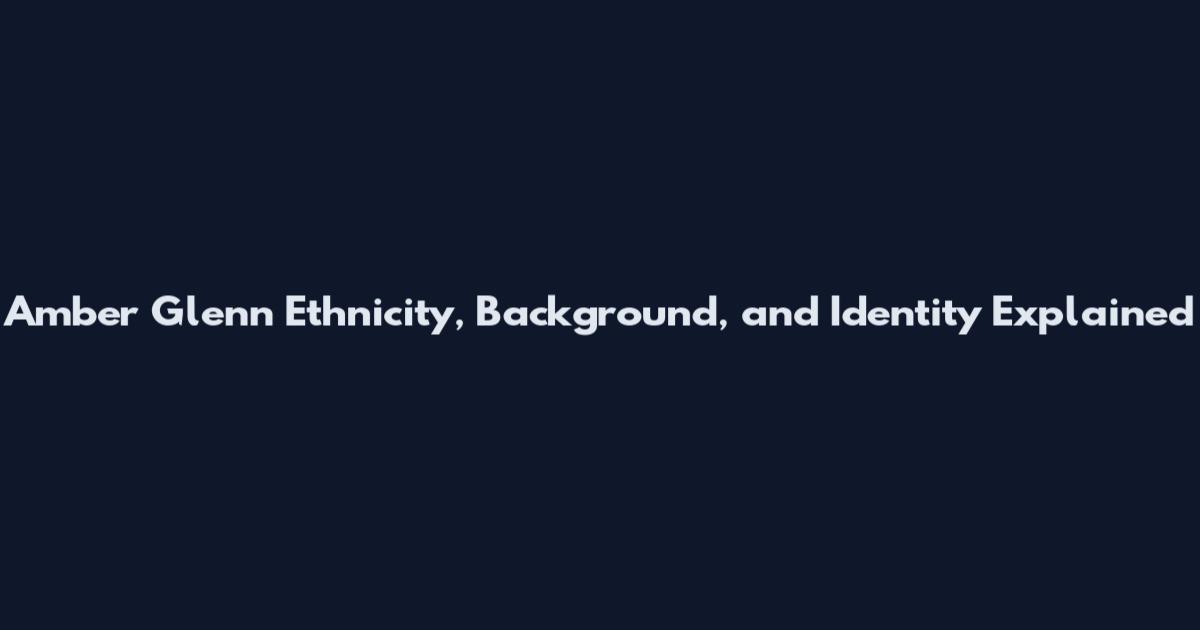 Amber Glenn Ethnicity, Background, and Identity Explained