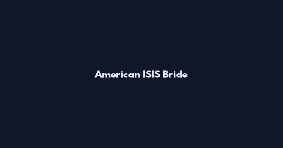American ISIS Bride