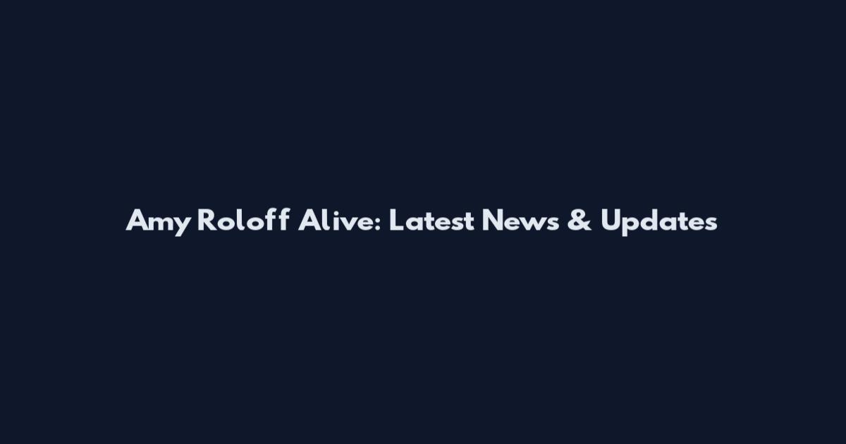 Amy Roloff Alive: Latest News & Updates