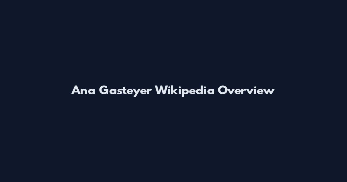 Ana Gasteyer Wikipedia Overview