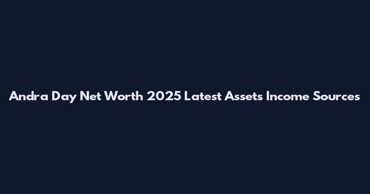 Andra Day Net Worth 2025 Latest Assets Income Sources