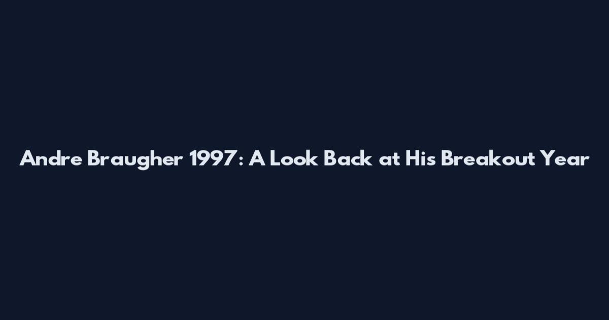 Andre Braugher 1997: A Look Back at His Breakout Year