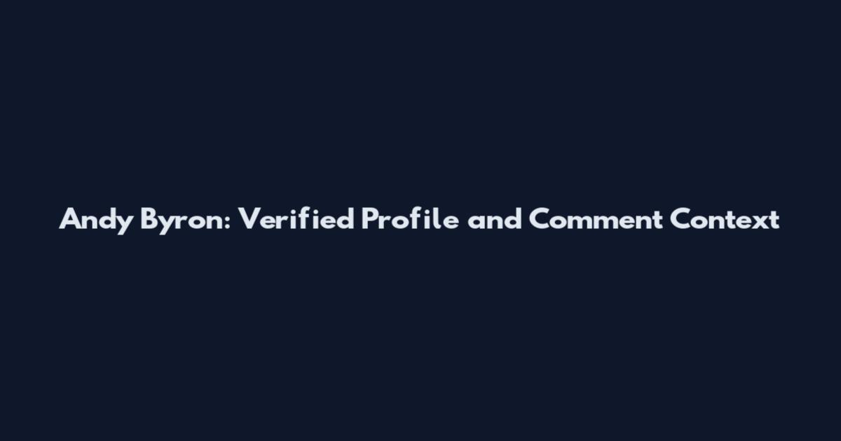 Andy Byron: Verified Profile and Comment Context