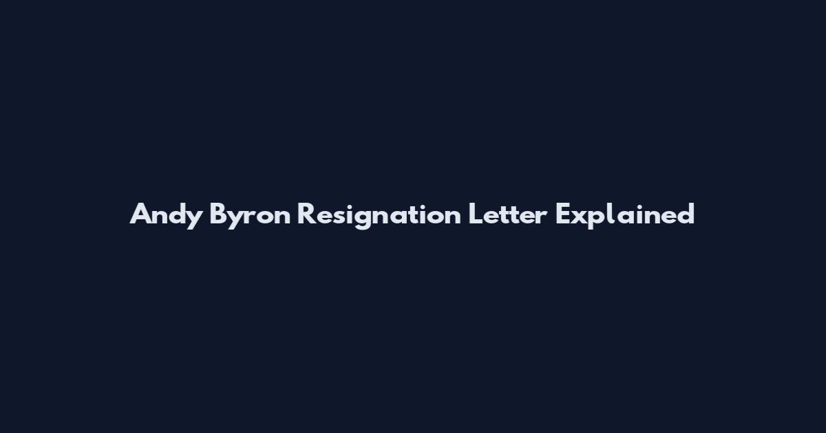 Andy Byron Resignation Letter Explained