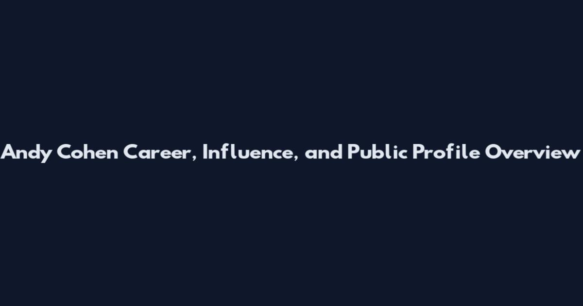Andy Cohen Career, Influence, and Public Profile Overview