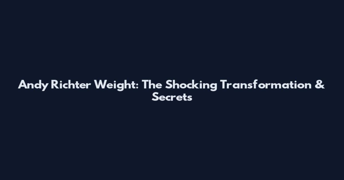 Andy Richter Weight: The Shocking Transformation & Secrets