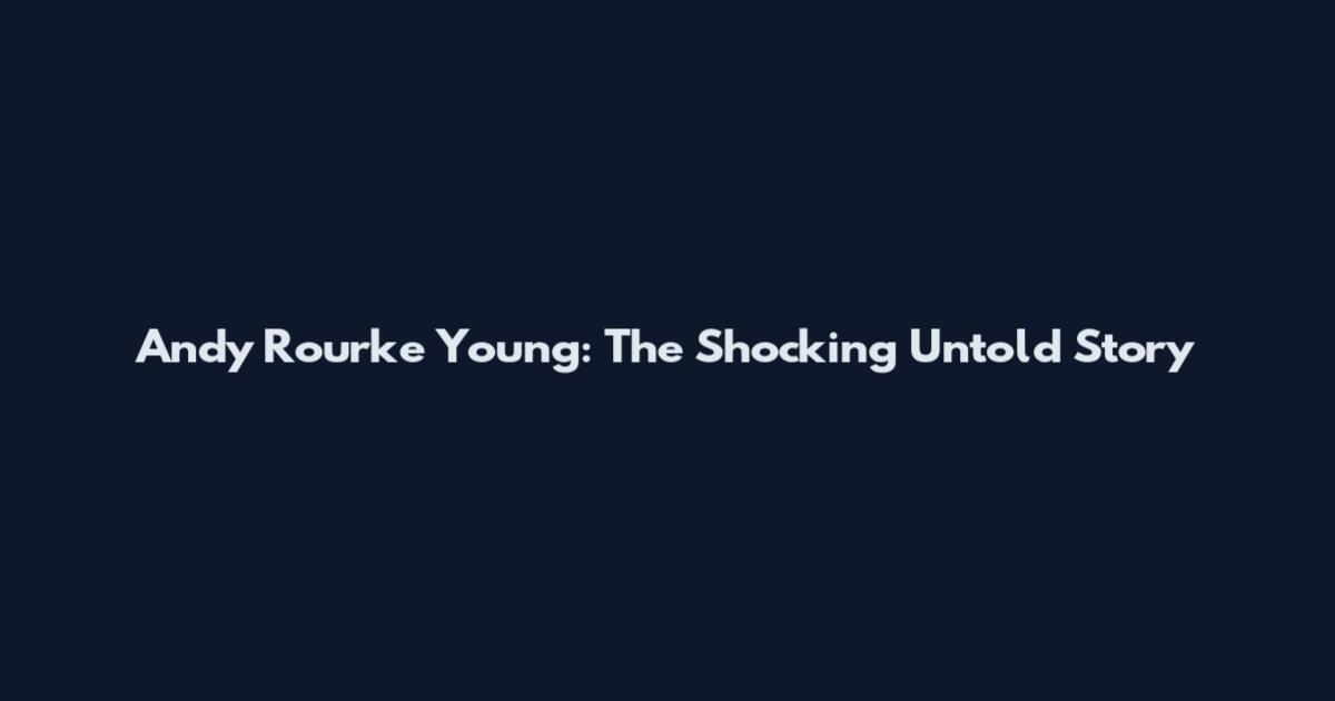 Andy Rourke Young: The Shocking Untold Story