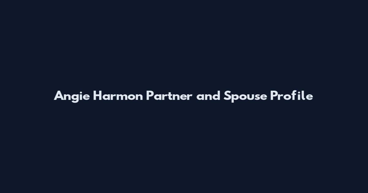 Angie Harmon Partner and Spouse Profile