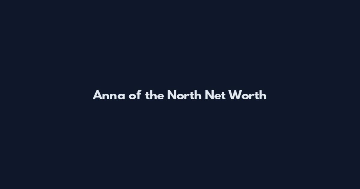 Anna of the North Net Worth