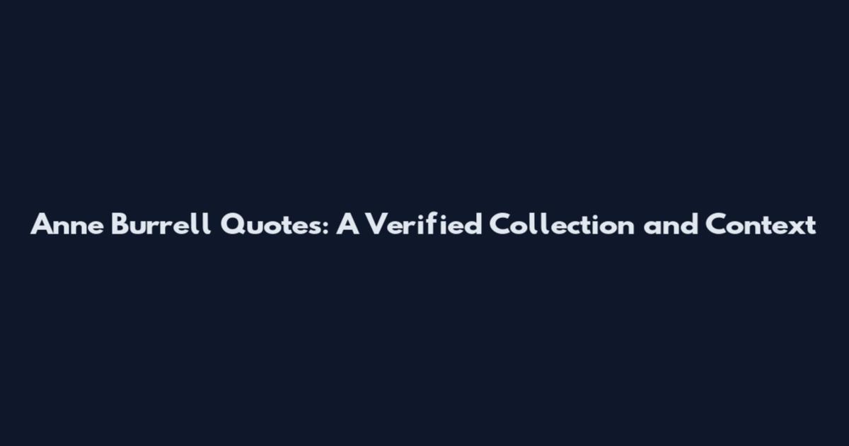 Anne Burrell Quotes: A Verified Collection and Context