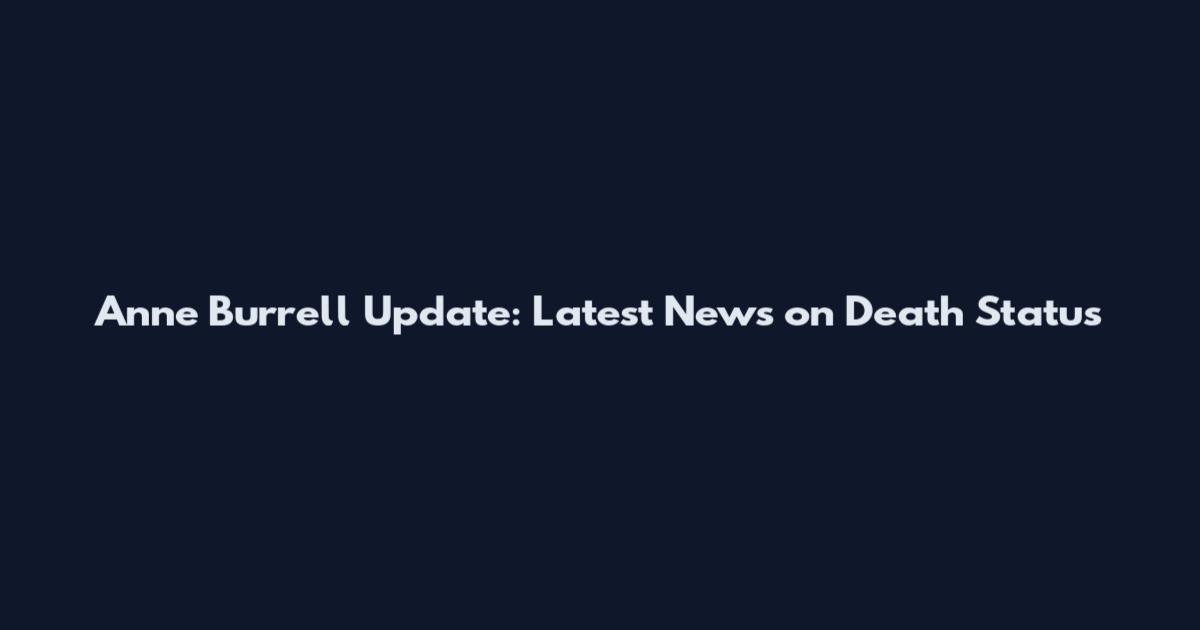 Anne Burrell Update: Latest News on Death Status
