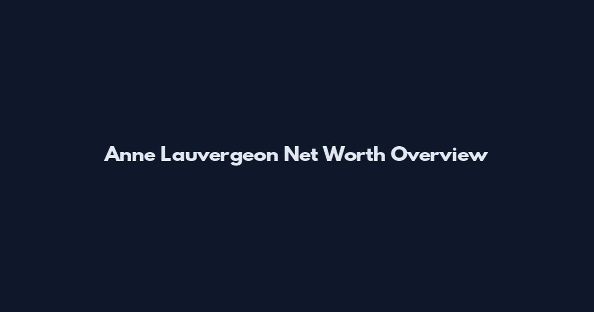 Anne Lauvergeon Net Worth Overview