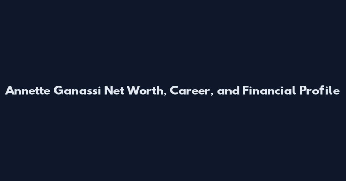 Annette Ganassi Net Worth, Career, and Financial Profile