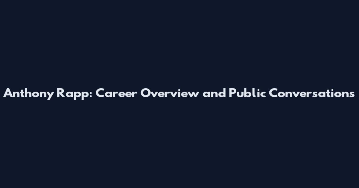 Anthony Rapp: Career Overview and Public Conversations