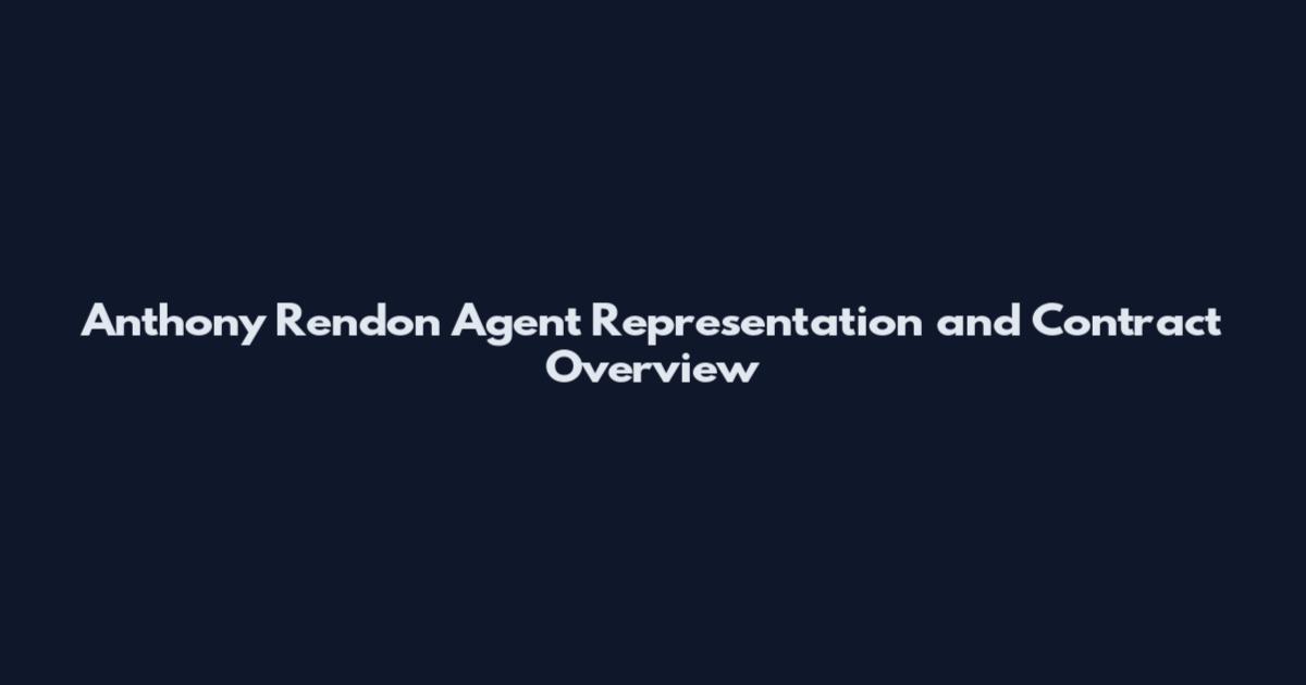 Anthony Rendon Agent Representation and Contract Overview