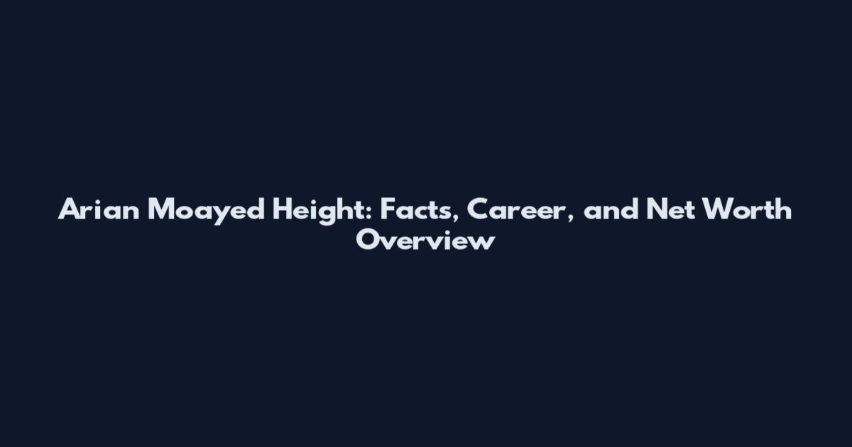 Arian Moayed Height: Facts, Career, and Net Worth Overview