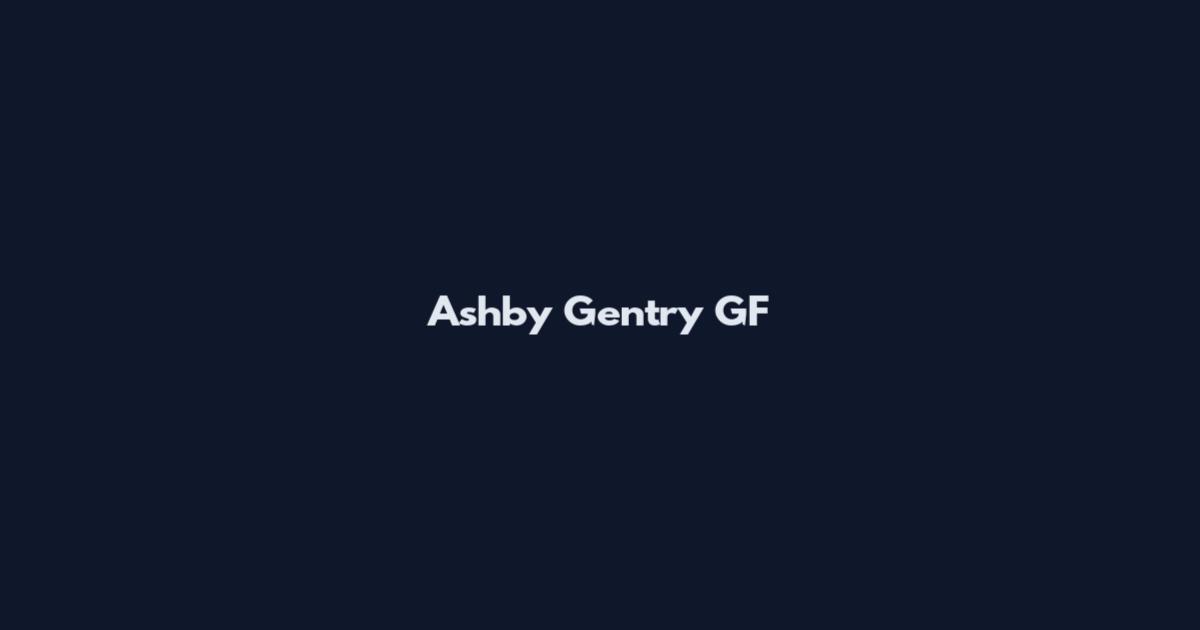 Ashby Gentry GF